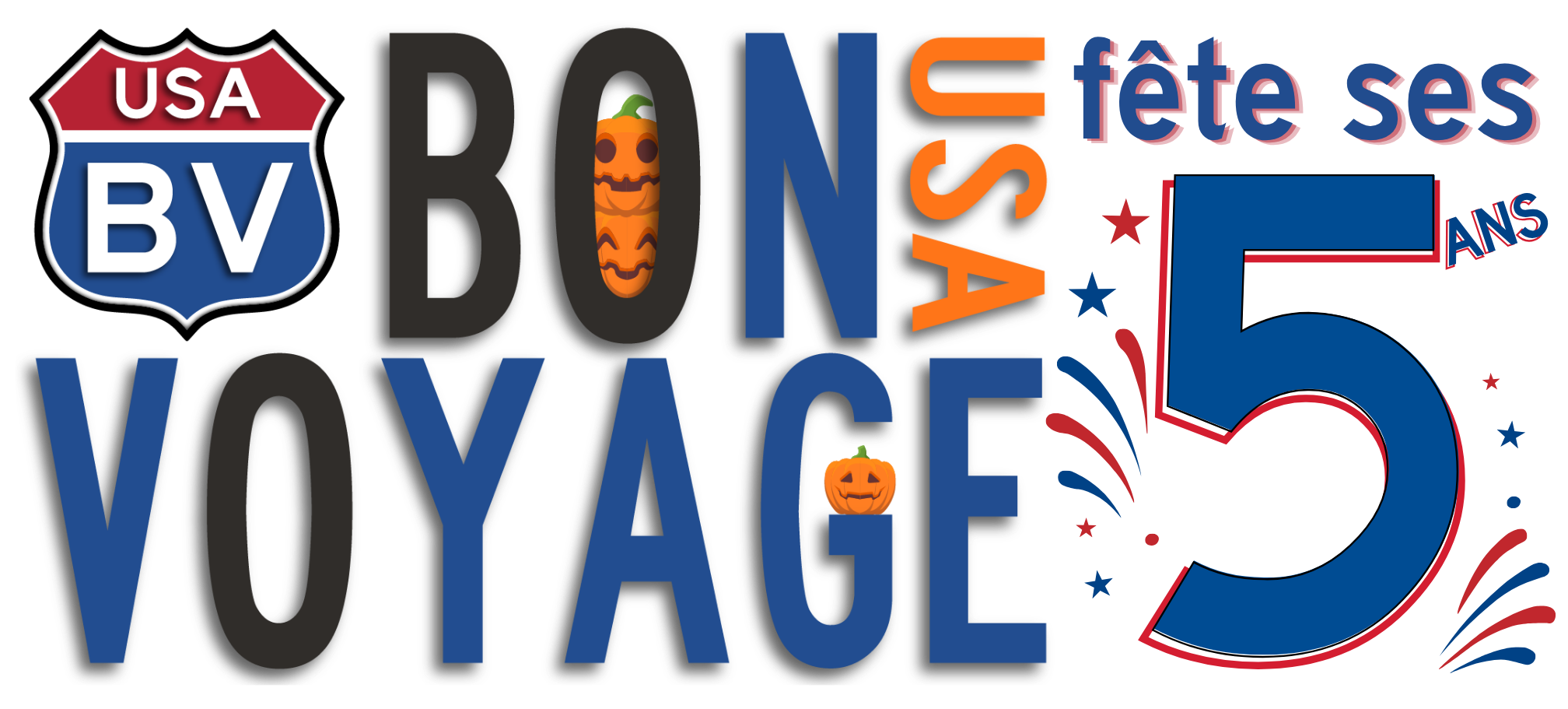 Bon Voyage USA - 5 ans